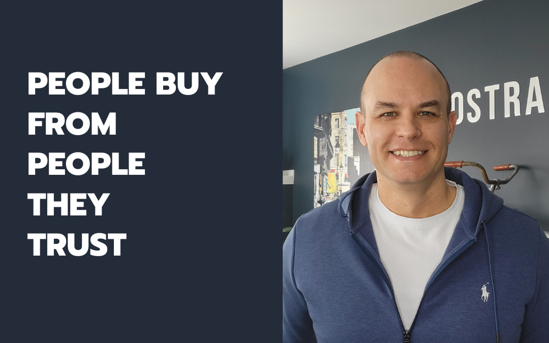 A close-up image of David Nawrocki against a backdrop of a warm, inviting light, symbolizing trust and partnership, accompanied by the text 'People buy from people they trust'.